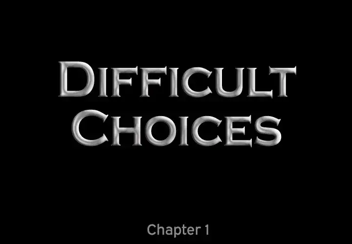 Difficult Choices image