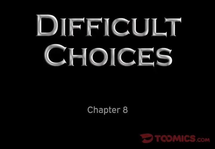 Difficult Choices image