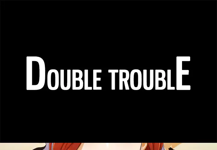 Double Trouble image
