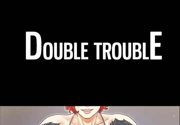 Double Trouble image