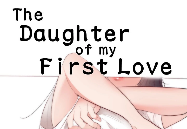 The Daughter of My First Love image