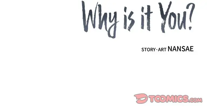 Why Is it You? image